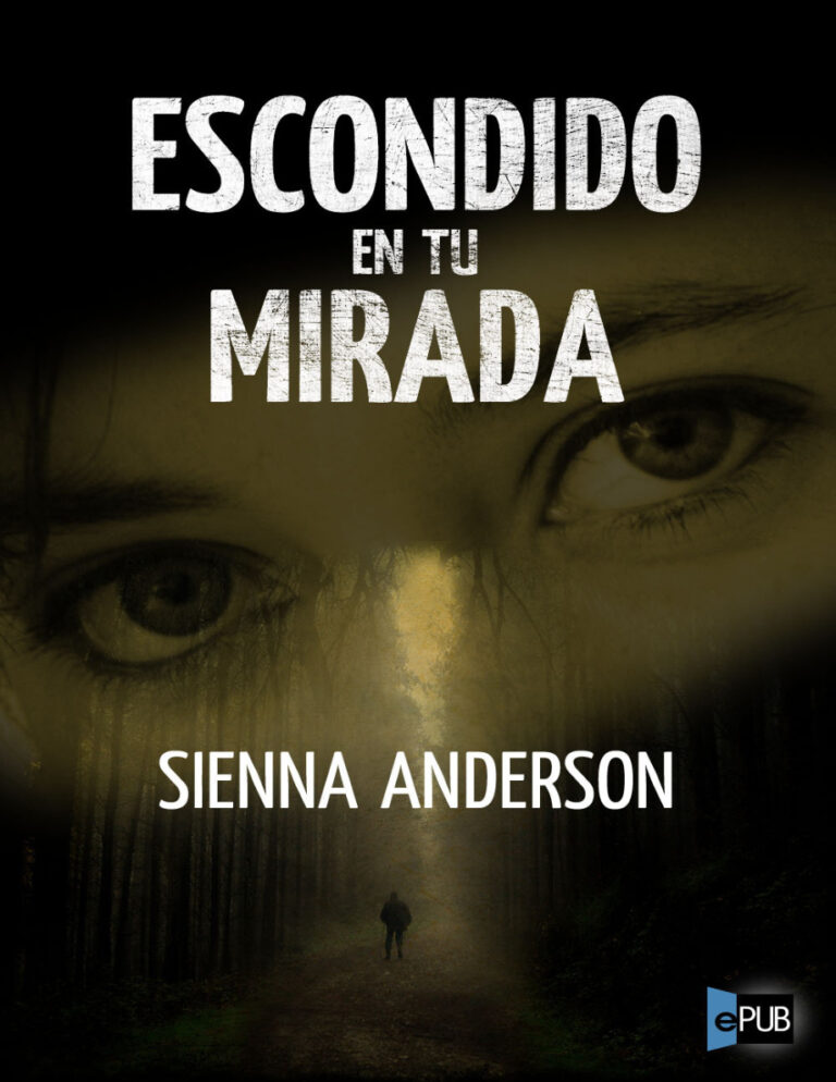 Escondido en tu mirada Spanish Anderson Sienna Kitap Kapağı