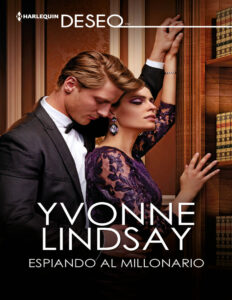 Espiando al millonario Spanish Edition Yvonne Lindsay Kitap Kapağı