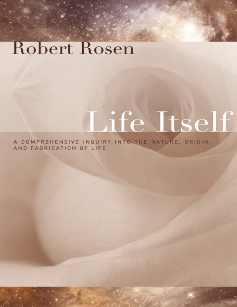 Essays on Life Itself Robert Rosen Kitap Kapağı