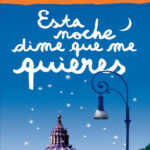 Esta noche dime que me quieres Spanish Edition Federico Moccia Kitap Kapağı