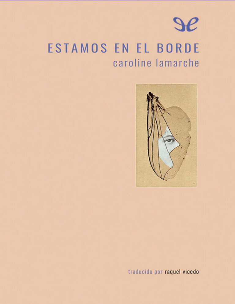Estamos en el borde Spanish Edition Caroline Lamarche Kitap Kapağı