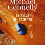 Estrella del desierto Spanish Edition Michael Connelly Kitap Kapağı