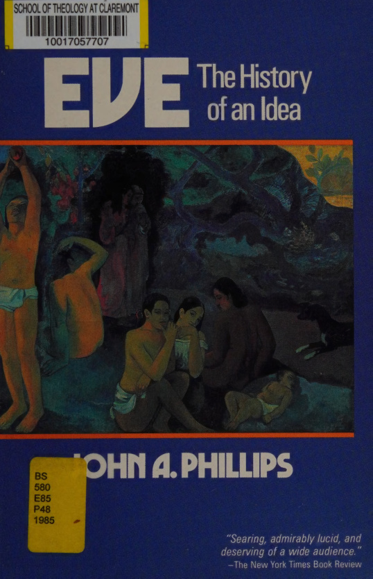 Eve the History of an Idea John A Phillips Kitap Kapağı