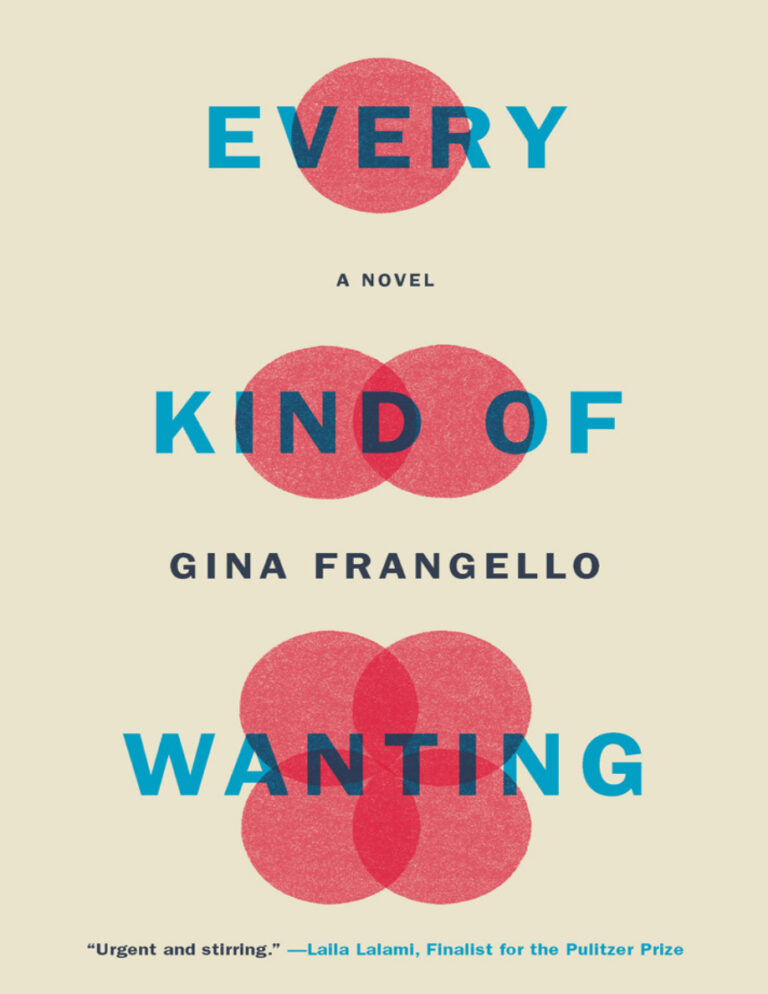 Every Kind of Wanting Gina Frangello Kitap Kapağı