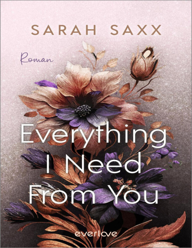 Everything I Need From You German Edition Sarah Saxx Kitap Kapağı