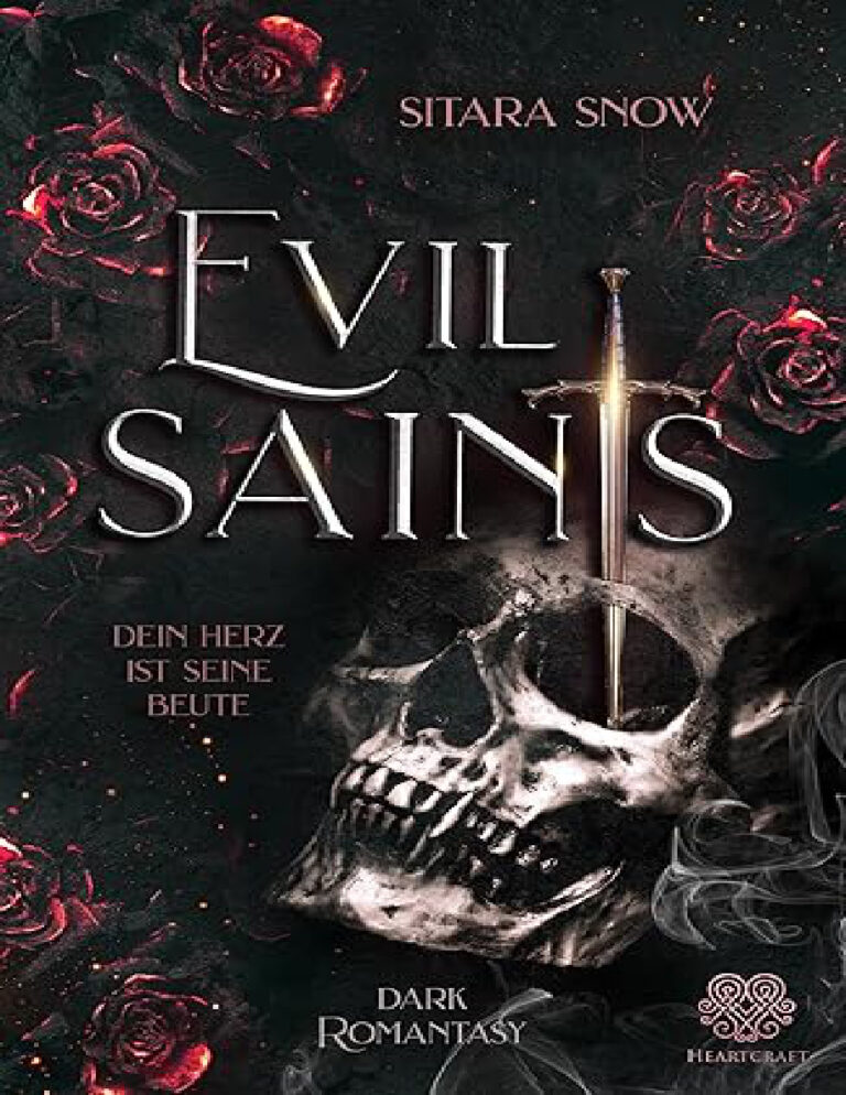 Evil Saints Dein Herz ist seine Beute German Edition Sitara Snow Kitap Kapağı
