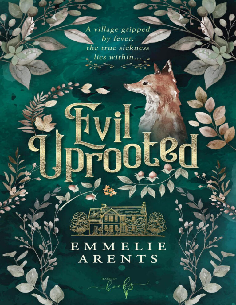 Evil Uprooted Emmelie Arents Kitap Kapağı
