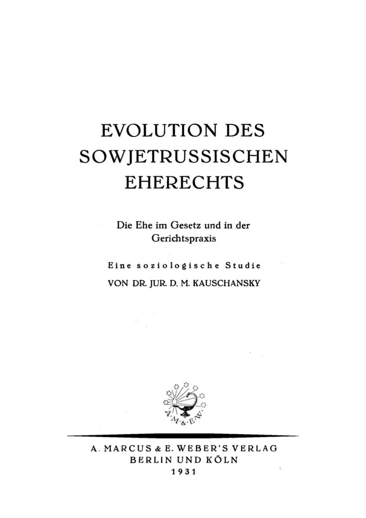 Evolution des sowjetrussischen Eherechts German Edition D M Kauschansky Kitap Kapağı