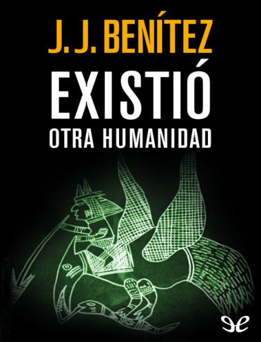 Existio otra humanidad J J Benitez Kitap Kapağı