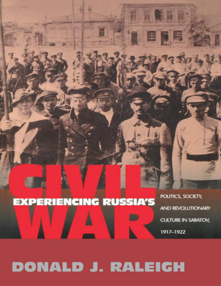 Experiencing Russias Civil War Donald J Raleigh Kitap Kapağı