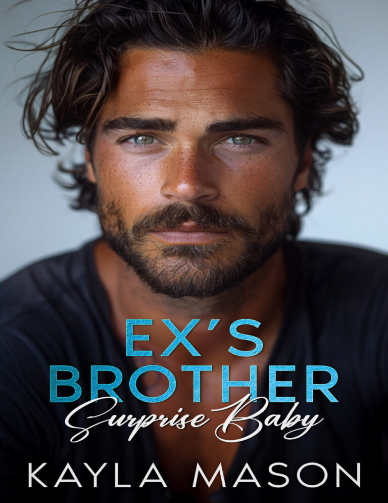 Exs Brother Surprise Baby Kayla Mason Kitap Kapağı