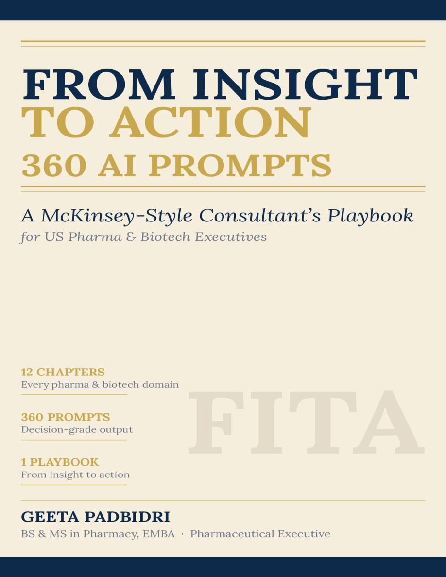 FROM INSIGHT TO ACTION: 360 AI Prompts for US Pharma and Biotech Executives PDF Download
