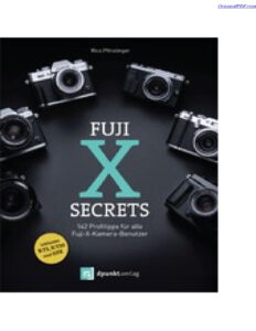 FUJI X SECRETS German Edition RICO PFIRSTINGER Kitap Kapağı
