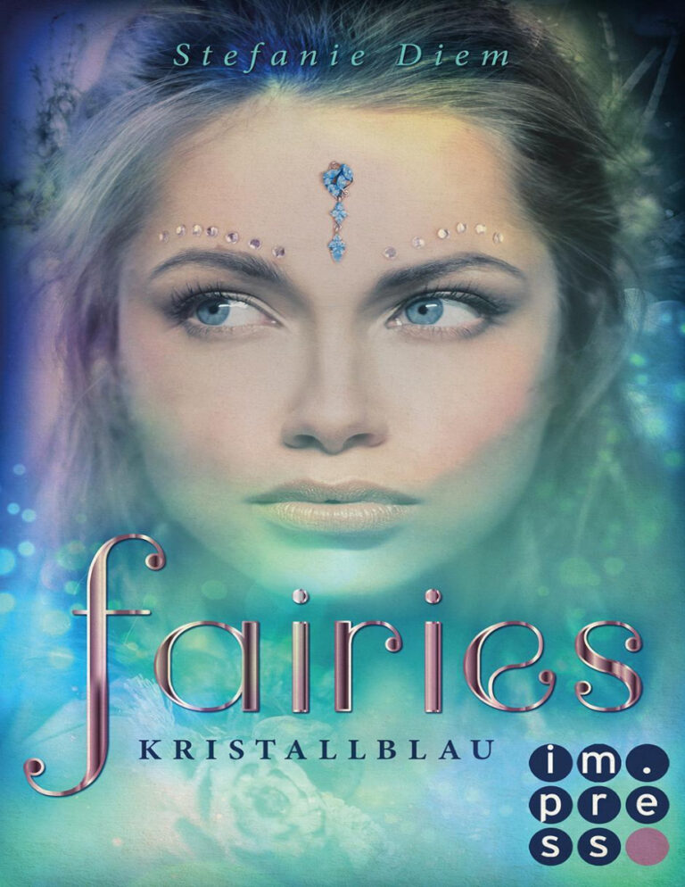Fairies 1 Kristallblau German Edition Stefanie Diem Kitap Kapağı