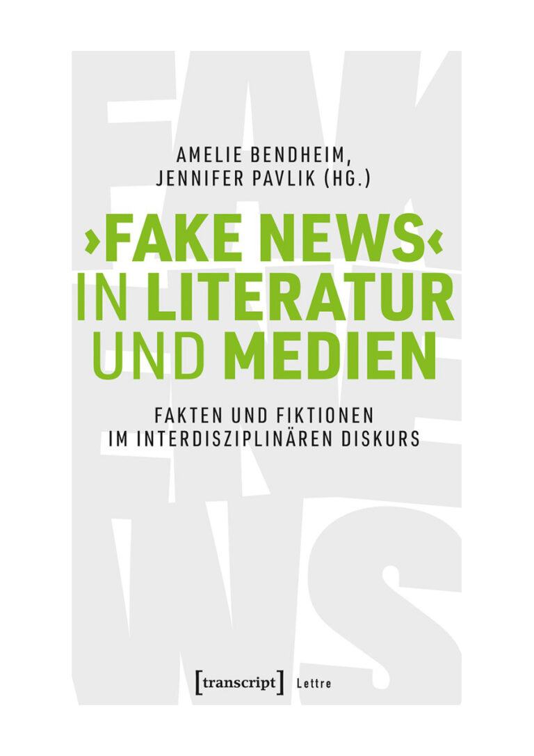 Fake News in Literatur und Medien German Edition Amelie Bendheim Kitap Kapağı
