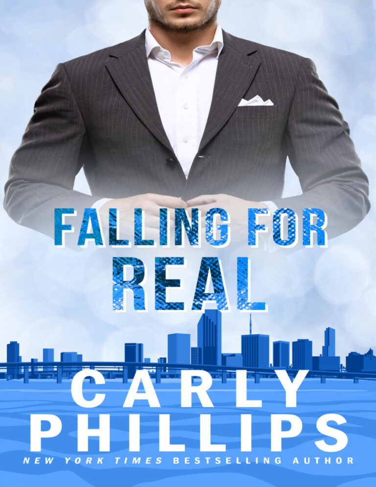 Falling for Real Carly Phillips Kitap Kapağı
