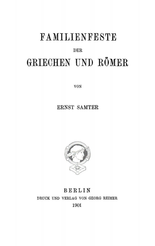 Familienfeste der Griechen und Romer German Edition Ernst Samter Kitap Kapağı