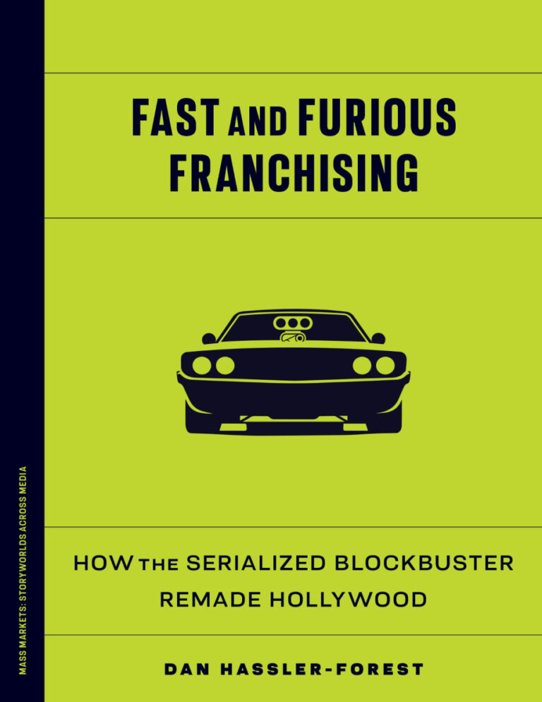 Fast and Furious Franchising Dan Hassler Forest Kitap Kapağı