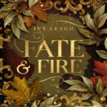 Fate and Fire Die Nordlicht Saga 1 German Edition Ivy Leagh Kitap Kapağı