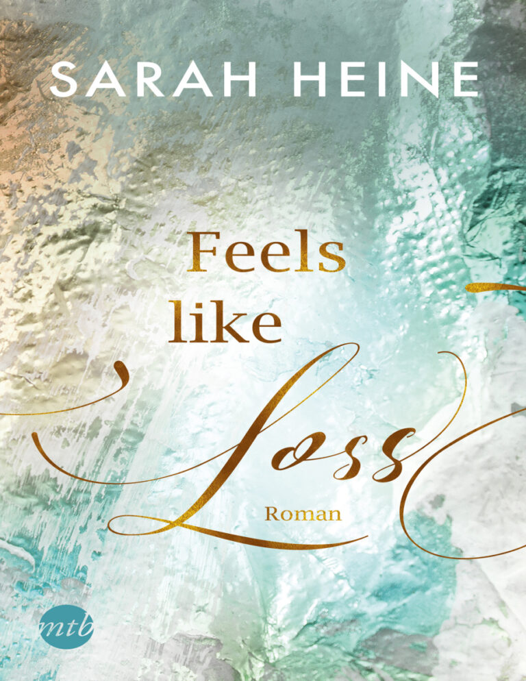 Feels like loss German Edition Sarah heine Kitap Kapağı