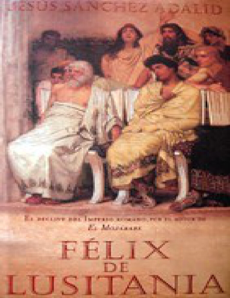 Felix de Lusitania Spanish Adalid Jesus Sanchez Kitap Kapağı