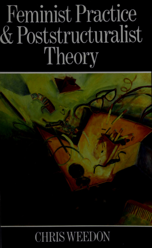 Feminist Practice and Post structuralist theory Chris weedon Kitap Kapağı