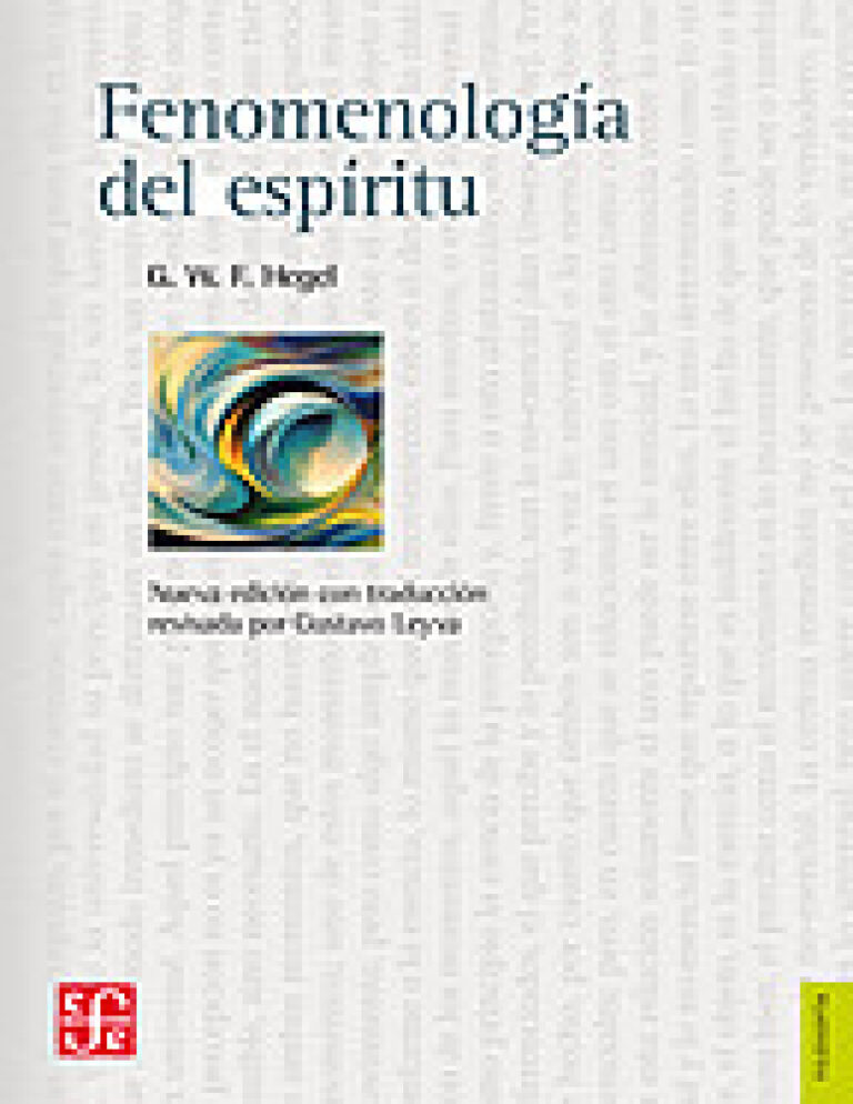 Fenomenologia del espiritu trad A Gomez Ramos Georg Wilhelm Friedrich Hegel Kitap Kapağı
