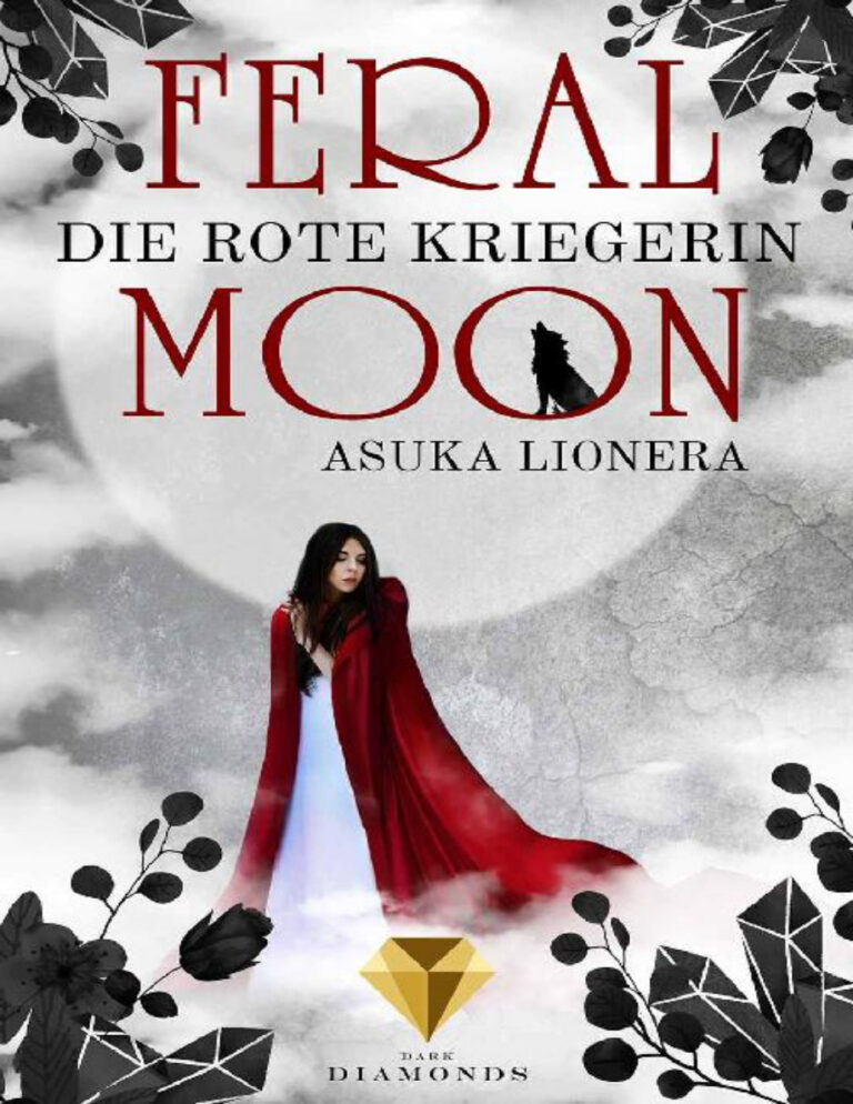 Feral Moon 1 Die rote Kriegerin German Edition Asuka Lionera Kitap Kapağı
