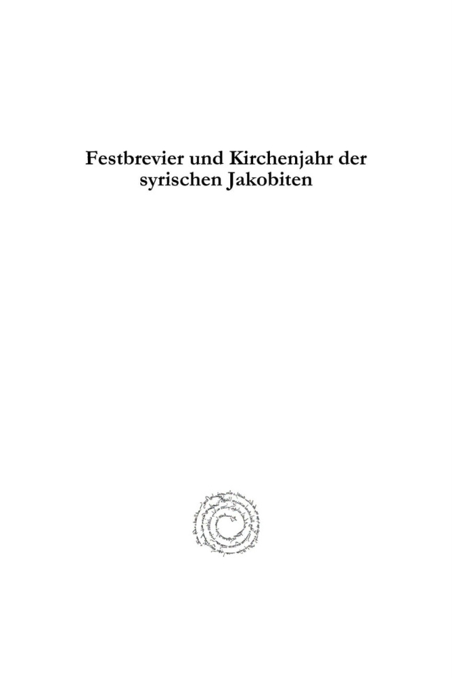 Festbrevier und Kirchenjahr der syrischen Jakobiten German Edition Anton Baumstark Kitap Kapağı