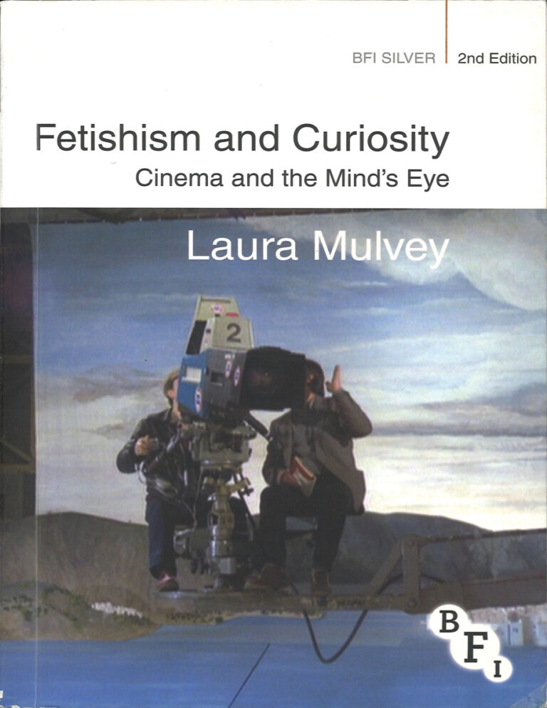 Fetishism and Curiosity Laura Mulvey Kitap Kapağı