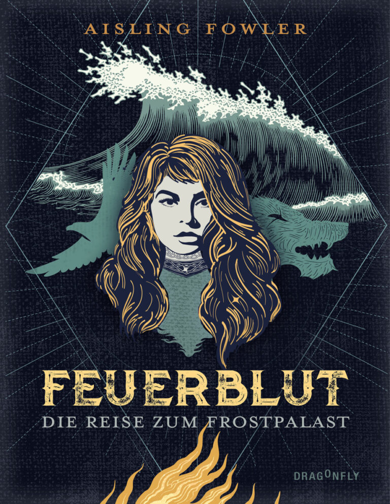 Feuerblut Die Reise Zum Frostpalast Aisling Fowler GER Kitap Kapağı