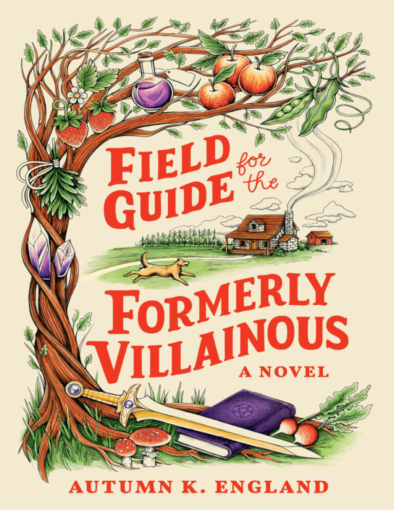 Field Guide for the Formerly Villainous Autumn K England Kitap Kapağı