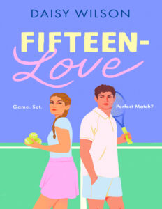 Fifteen Love Daisy Wilson Kitap Kapağı