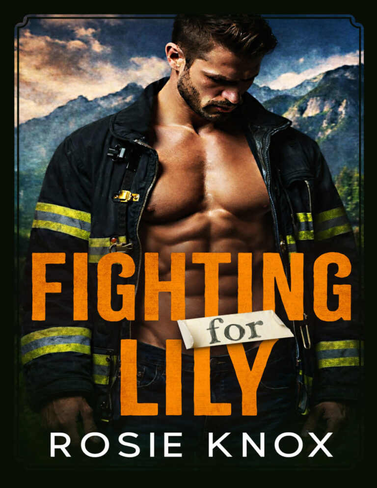 Fighting for Lily Rosie Knox Kitap Kapağı