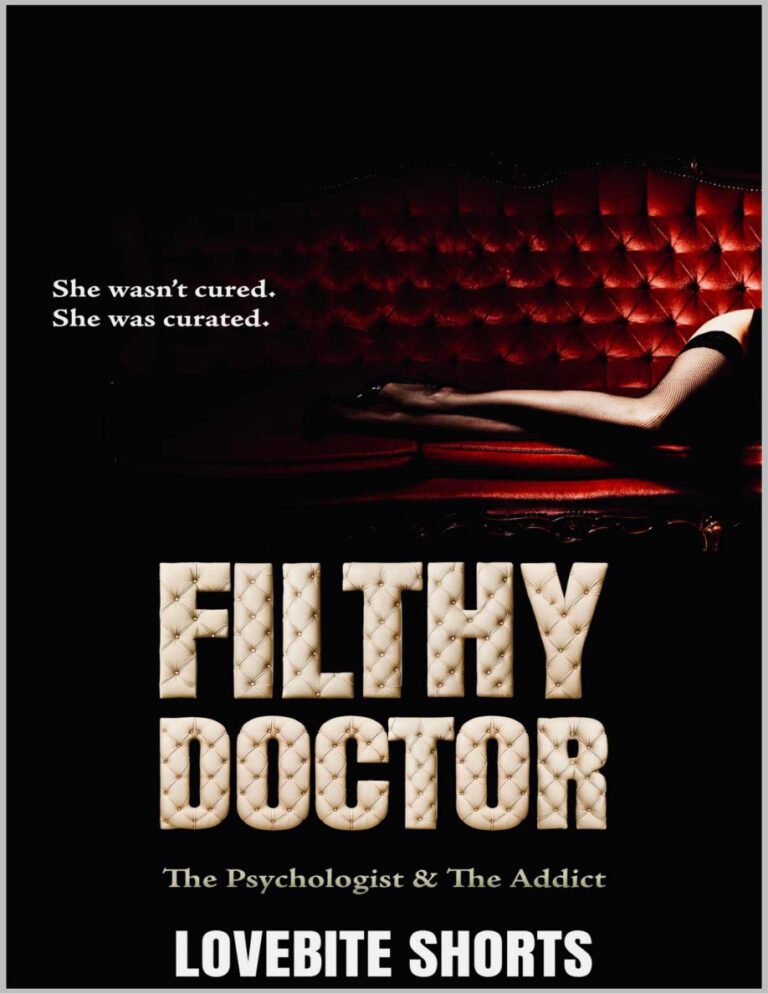 Filthy Doctor LoveBite Shorts Kitap Kapağı