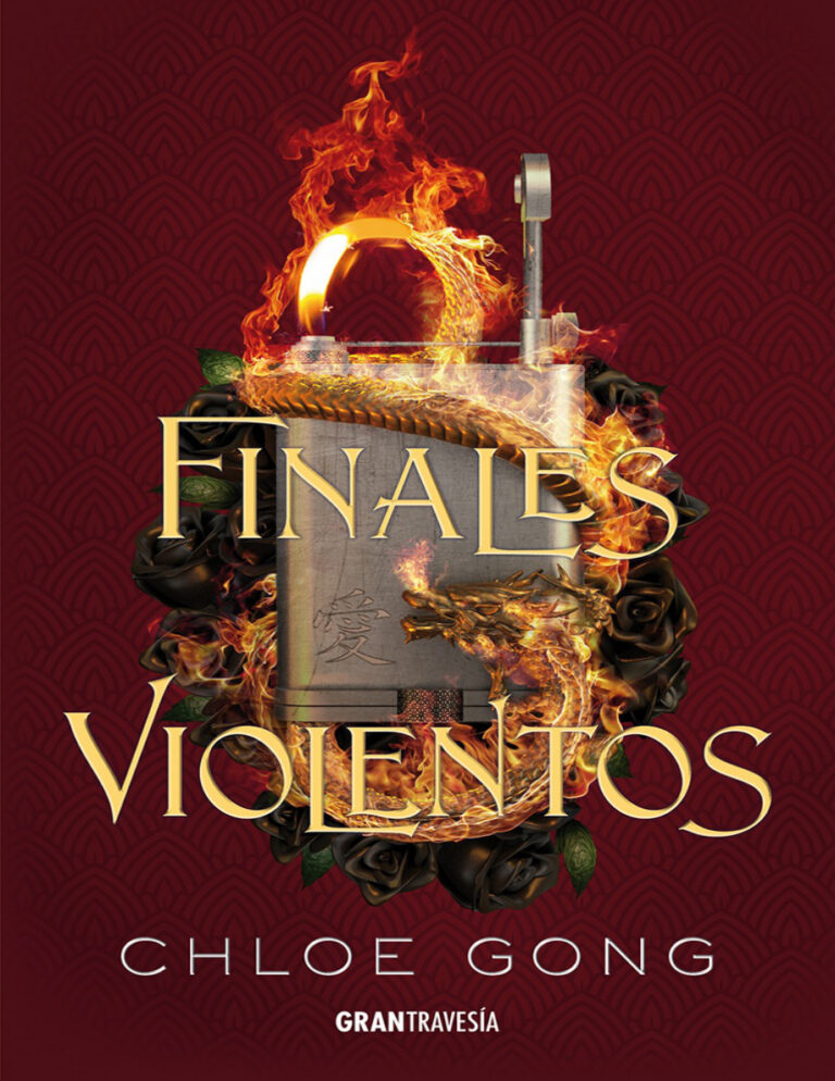 Finales violentos Spanish Edition Chloe Gong Kitap Kapağı