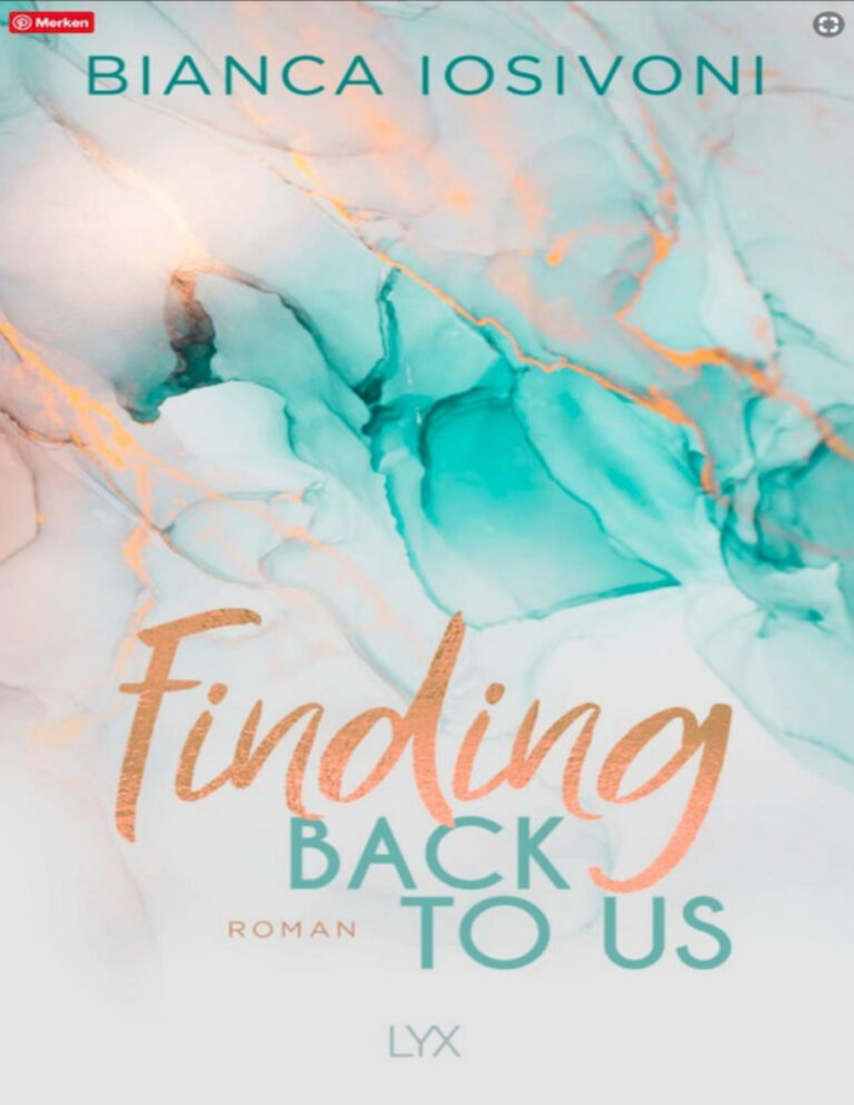 Finding Back to Us German Edition Bianca Iosivoni Kitap Kapağı