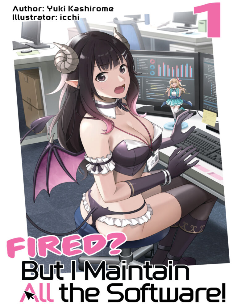 Fired But I Maintain All the Software Yuki Kashirome Kitap Kapağı
