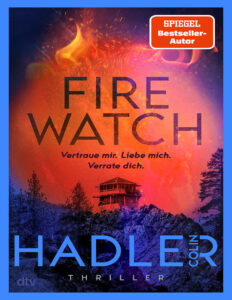 Firewatch German Edition Colin Hadler Kitap Kapağı