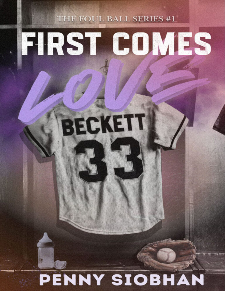 First Comes Love Penny Siobhan Kitap Kapağı