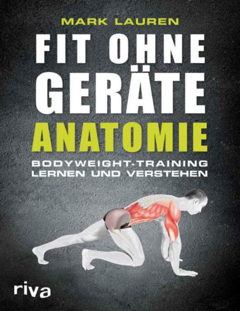 Fit ohne Gerate Anatomie German Edition Mark Lauren Kitap Kapağı