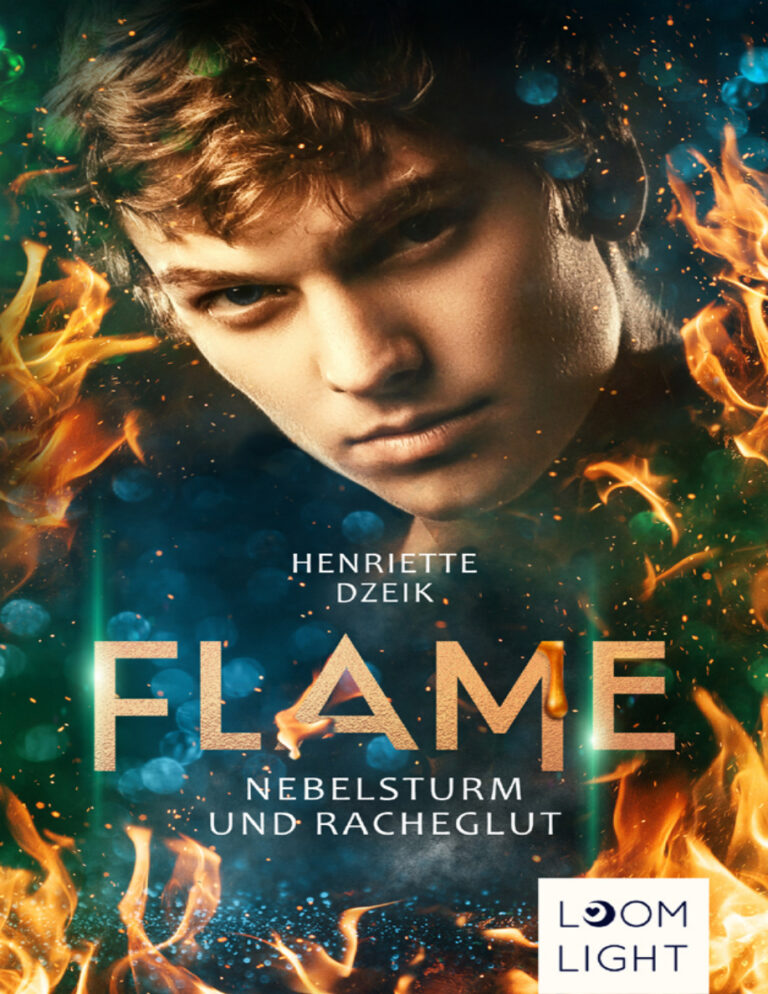Flame 4 Nebelsturm und Racheglut German Edition Henriette Dzeik Kitap Kapağı
