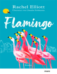 Flamingo German Edition Rachel Elliott Kitap Kapağı