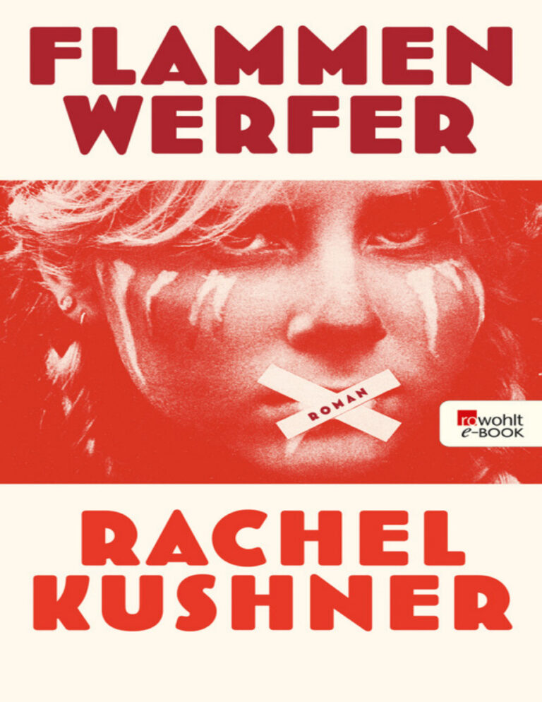Flammenwerfer German Edition Rachel Kushner Kitap Kapağı