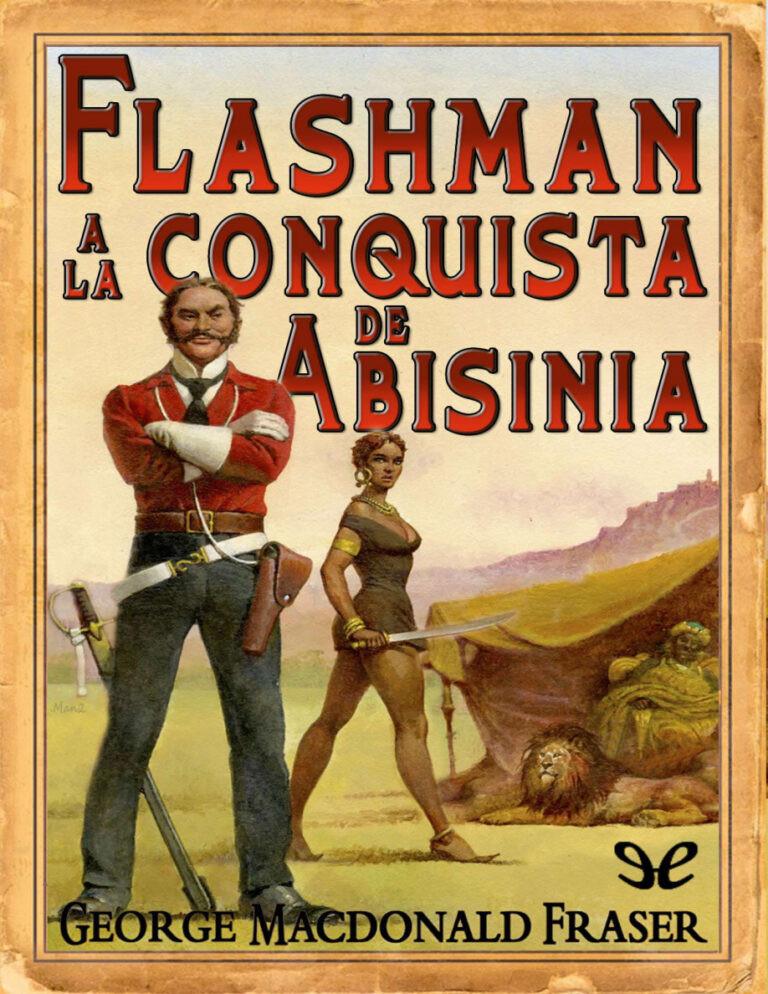 Flashman a la conquista de Abisinia George MacDonald Fraser Kitap Kapağı