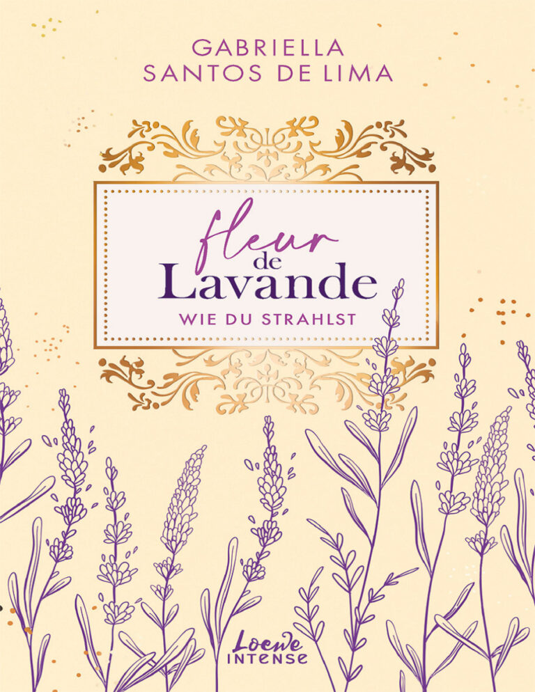 Fleur de Lavande wie du strahlst German Edition Gabriella Santos de Lima Kitap Kapağı
