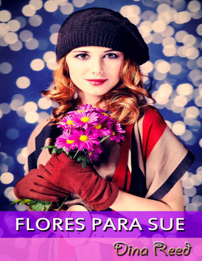 Flores para Sue Spanish Edition Dina Reed Kitap Kapağı