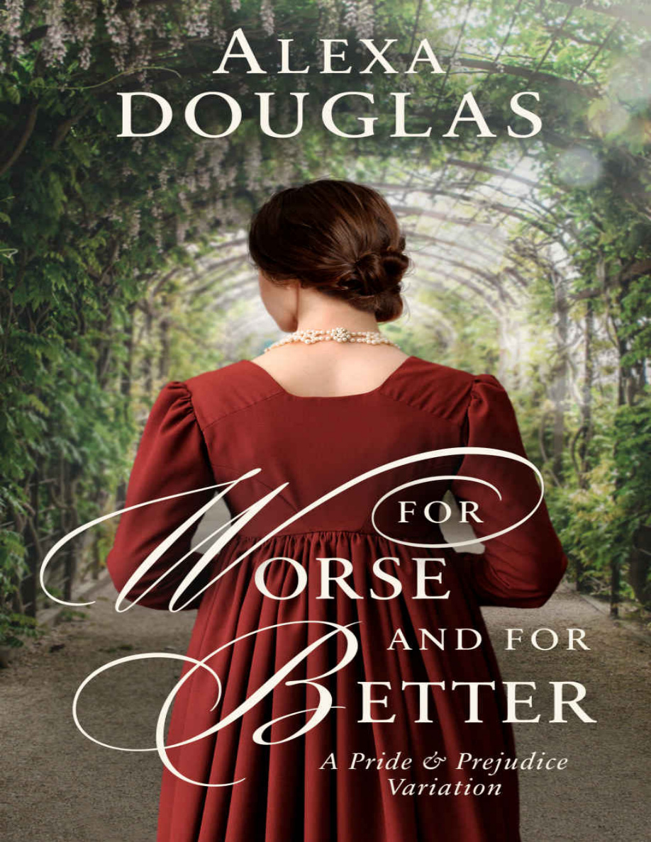 For worse and for better Alexa Douglas Kitap Kapağı