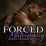 Forced Matrimony With An Unhinged Menace Bonnie Blanco Kitap Kapağı